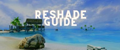 ReShade Guide